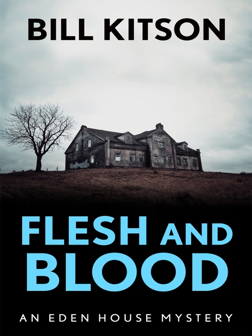 Title details for Flesh and Blood by Bill Kitson - Available